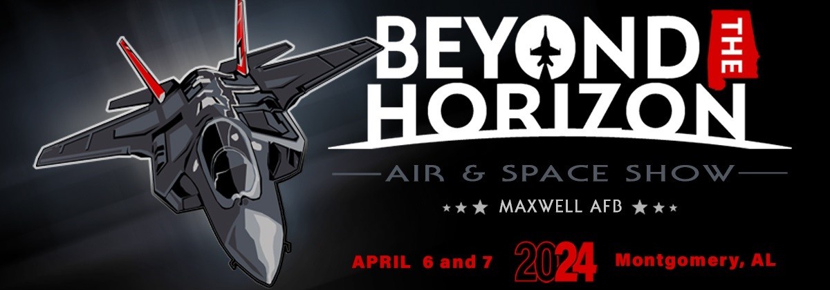 Maxwell AFB Air Show Tickets Beyond the Horizon